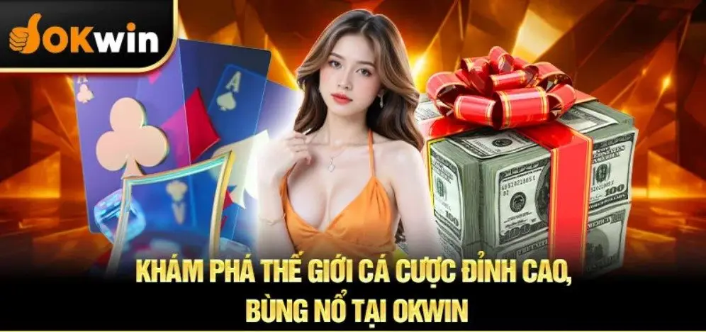 Thông tin chung về OKWIN